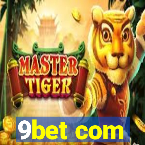 9bet com